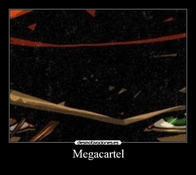 Megacartel -