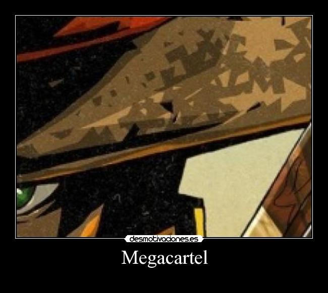 Megacartel -