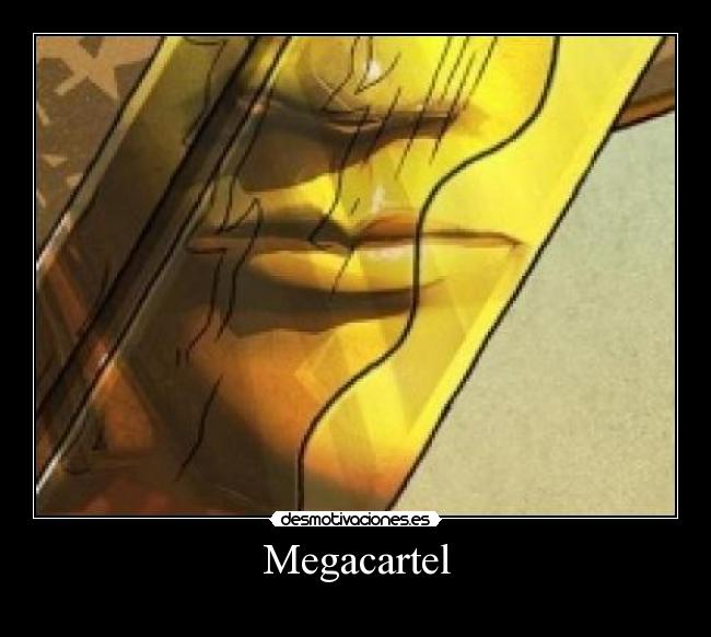 Megacartel -