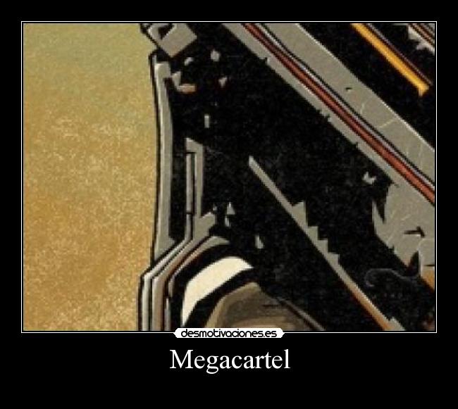 Megacartel -