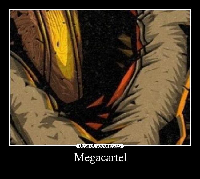 Megacartel -