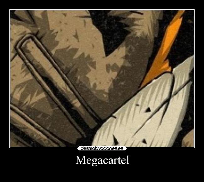 Megacartel -
