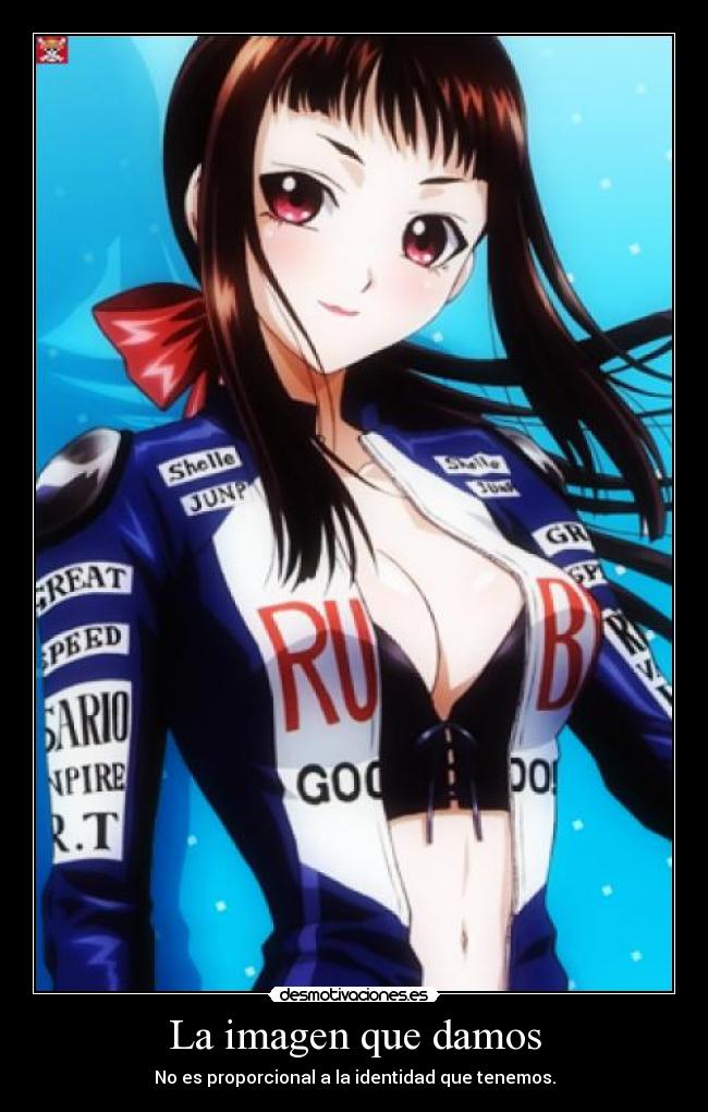 La imagen que damos - No es proporcional a la identidad que tenemos.