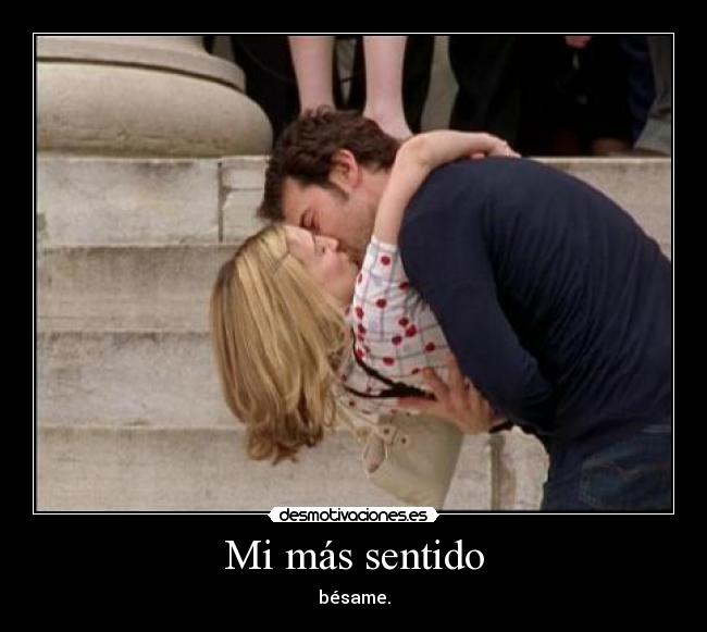 Mi más sentido - bésame.