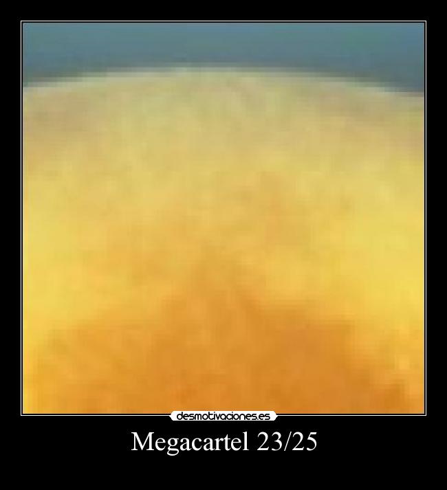 Megacartel 23/25 -