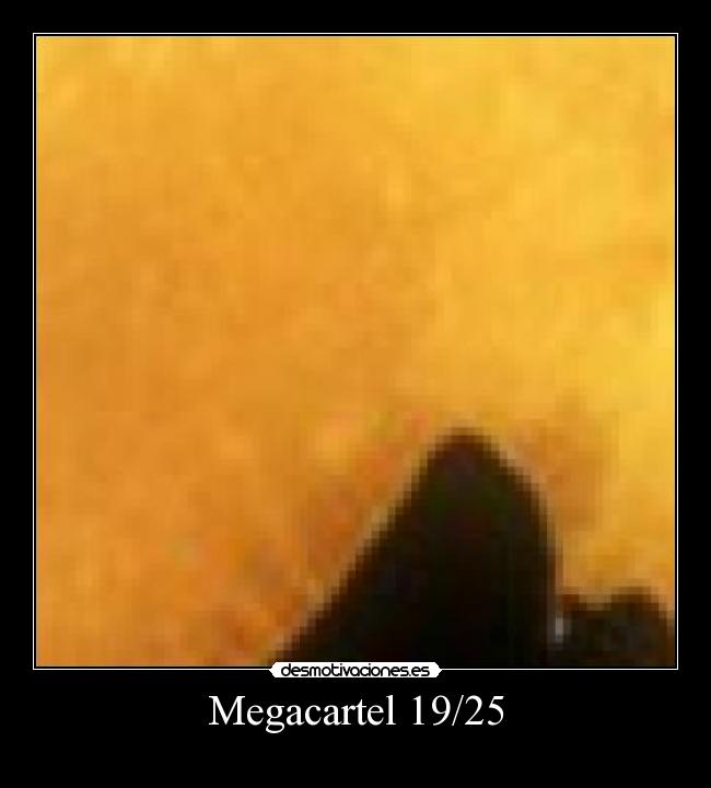 Megacartel 19/25 -