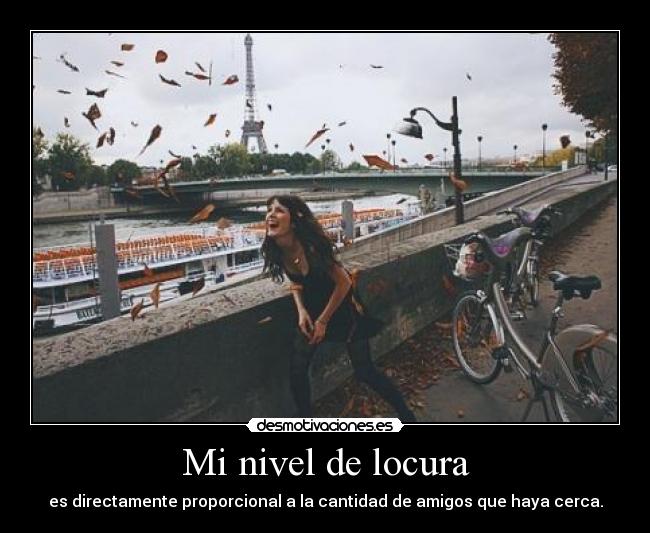 Mi nivel de locura - 