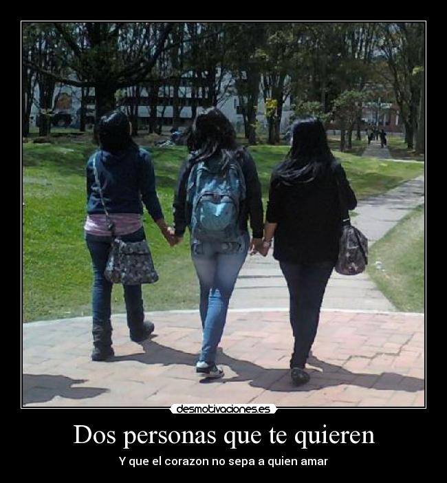 carteles amor dilema desmotivaciones