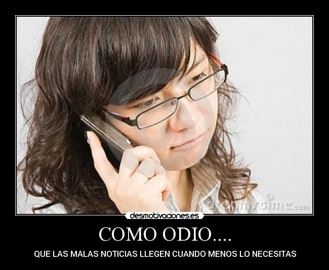 COMO ODIO.... -