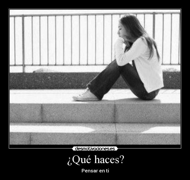 ¿Qué haces? -