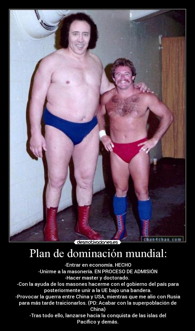 Plan de dominación mundial: - 