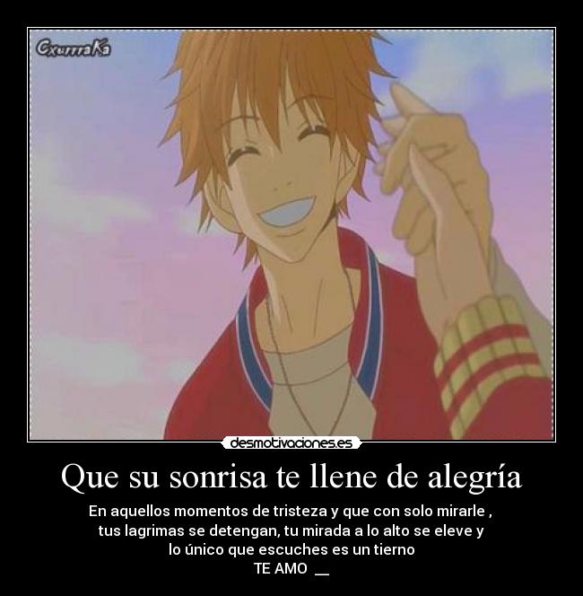 Que su sonrisa te llene de alegría -