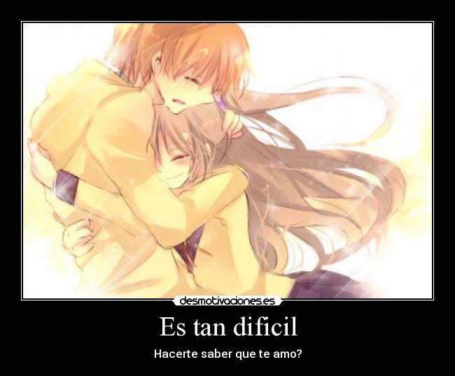 Es tan dificil -