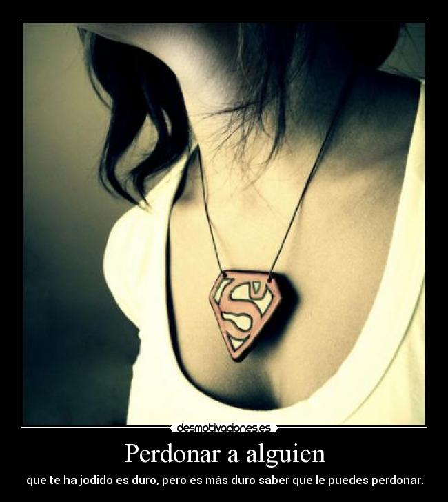 Perdonar a alguien - 