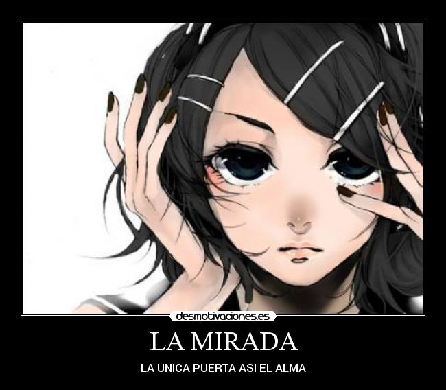 LA MIRADA - LA UNICA PUERTA ASI EL ALMA