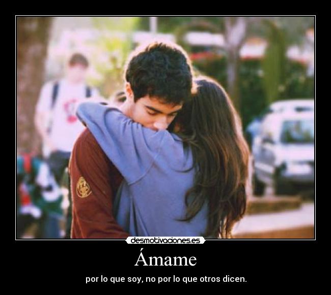 carteles amame desmotivaciones