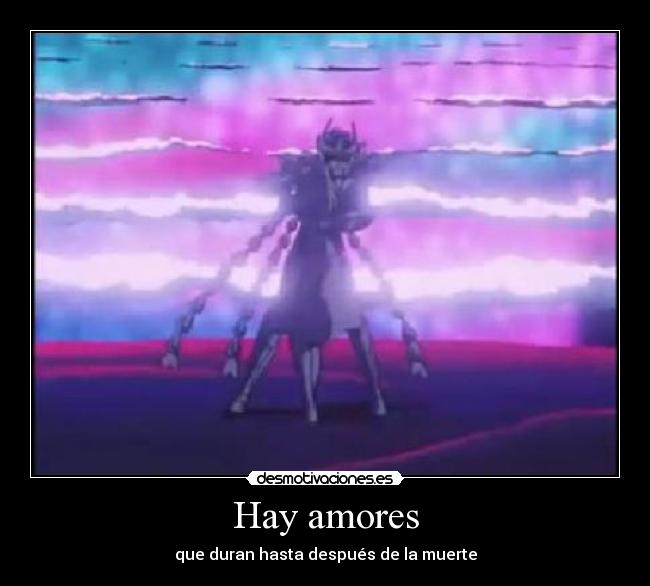 carteles ikki caballero ave fenix esmeralda saint seiya caballeros del zodiaco saintseiya amor amores muerte desmotivaciones