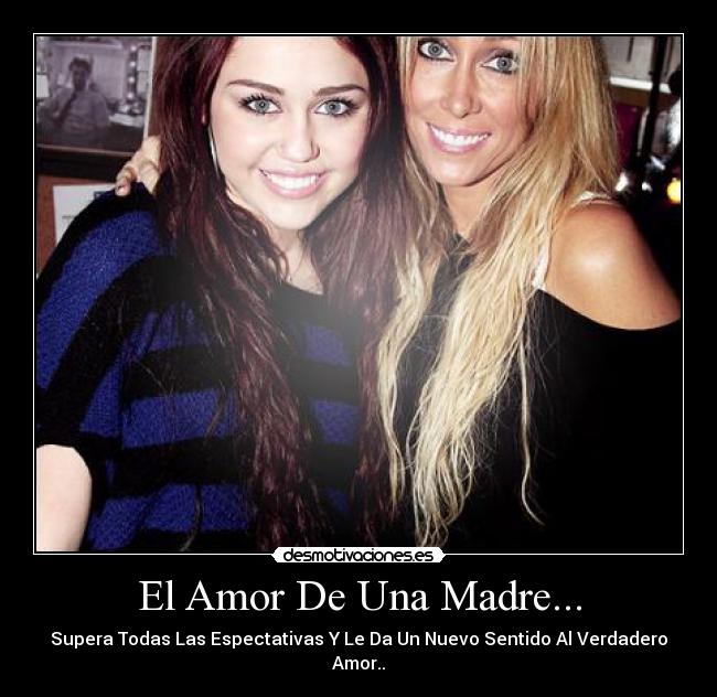 El Amor De Una Madre... - 