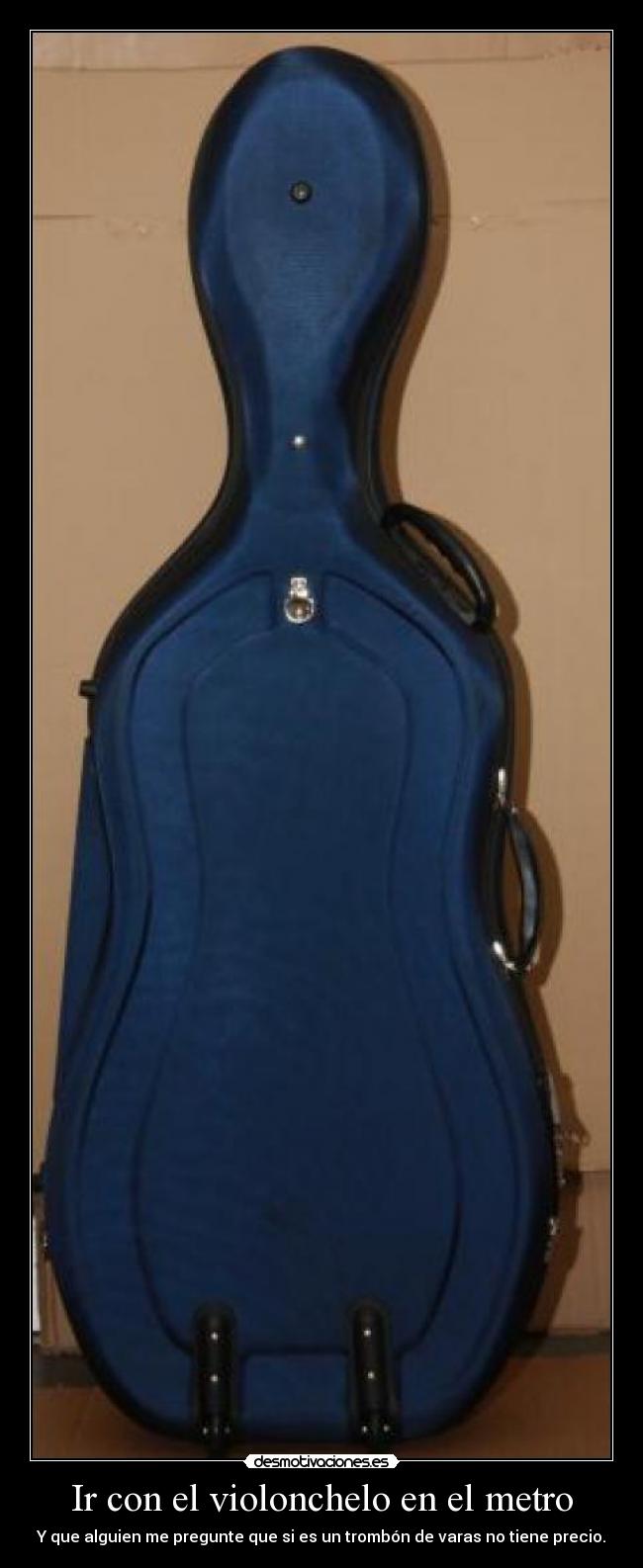 carteles chelo desmotivaciones