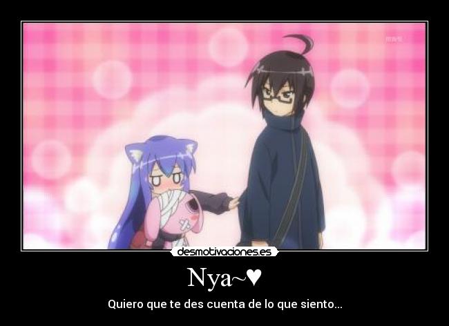 Nya~♥ -