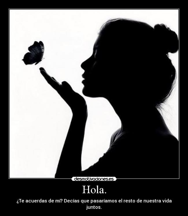 Hola. - 