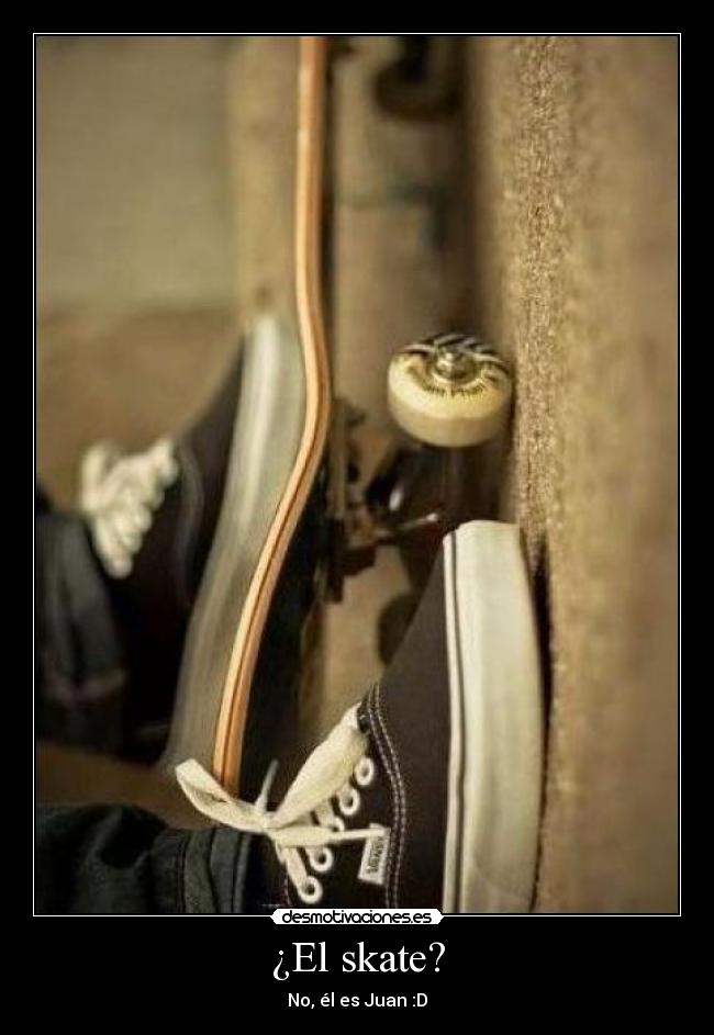 ¿El skate? - 