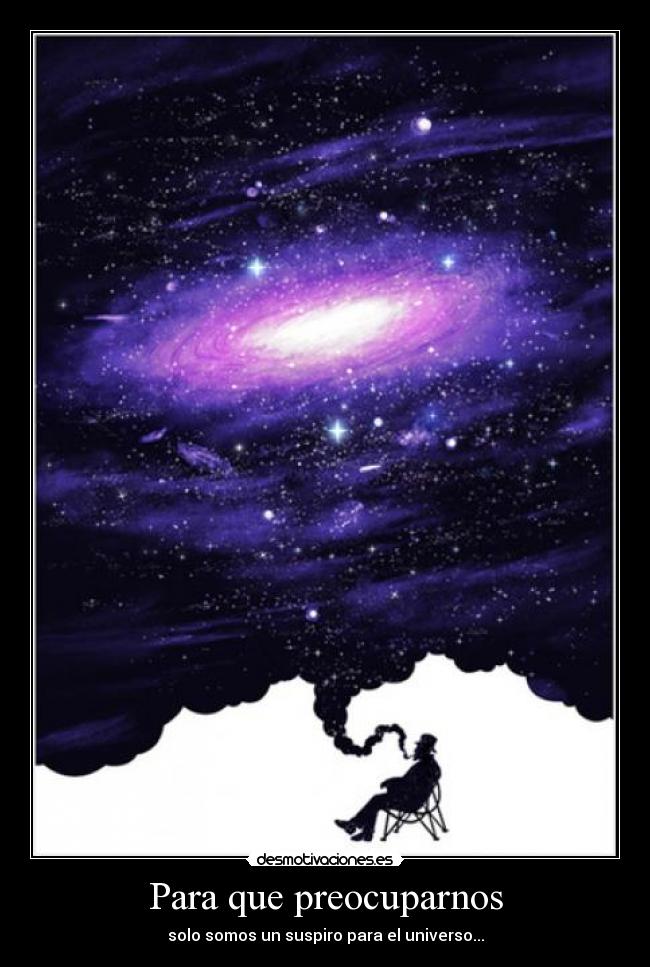 Para que preocuparnos - 