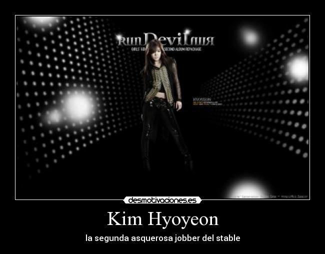 Kim Hyoyeon - la segunda asquerosa jobber del stable