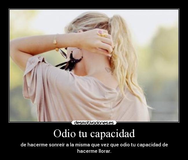 carteles odio gusta que ves amame desmotivaciones