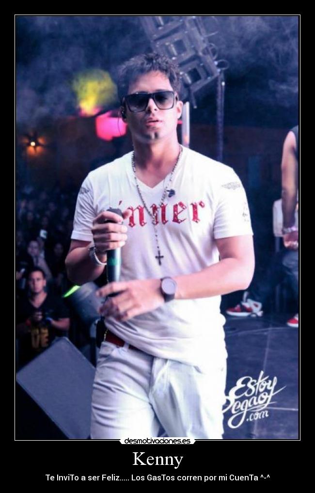 Kenny - Te InviTo a ser Feliz..... Los GasTos corren por mi CuenTa ^-^
