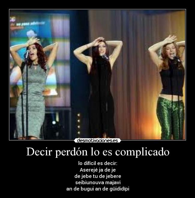 Decir perdón lo es complicado -