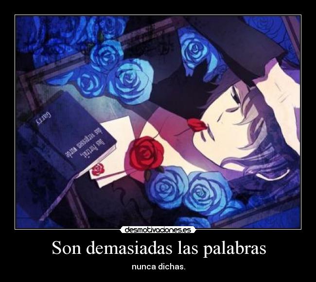 Son demasiadas las palabras - 