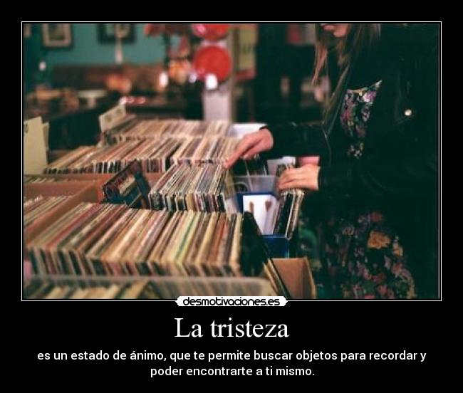 La tristeza -