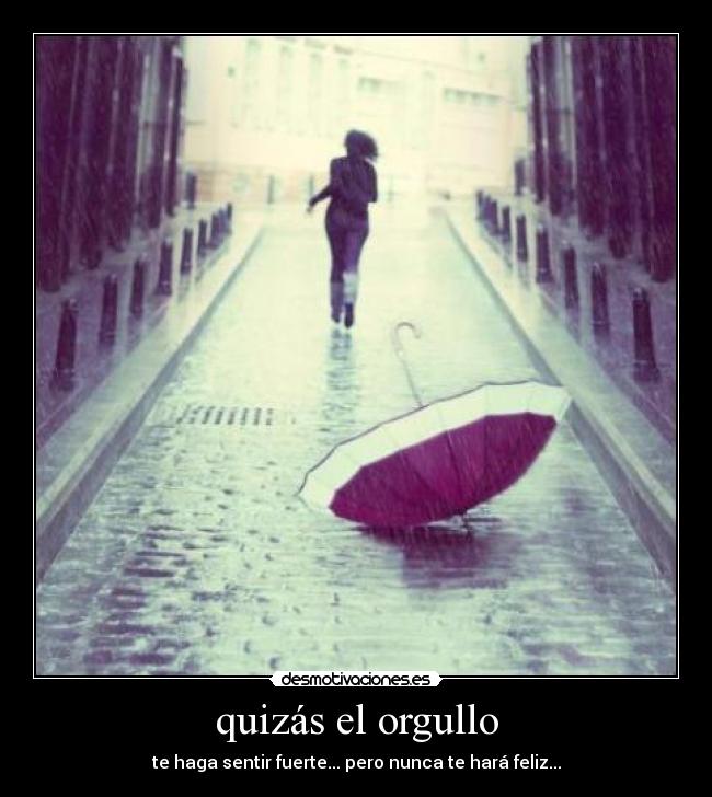 carteles feliz fuerte haga orgullo desmotivaciones