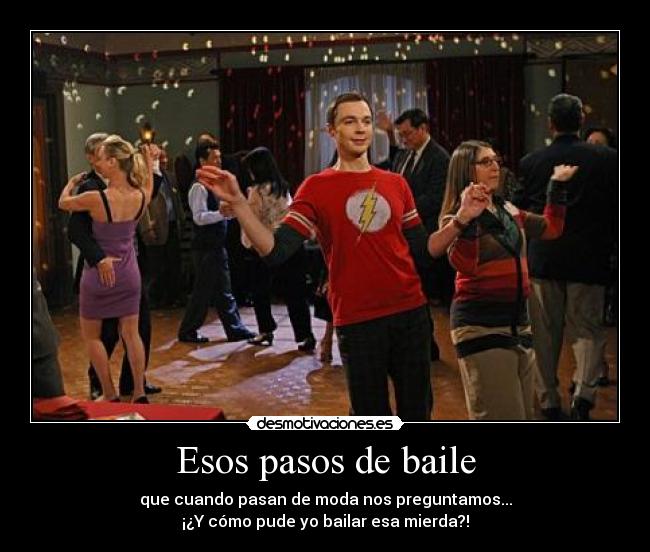 Esos pasos de baile - 