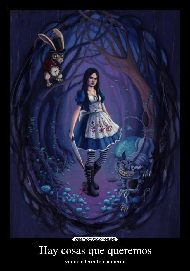 Hay cosas que queremos -