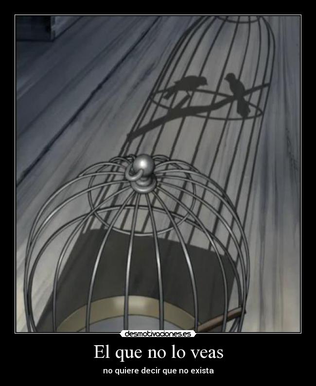 El que no lo veas -