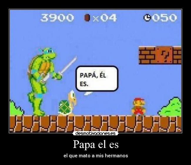 Papa el es - 