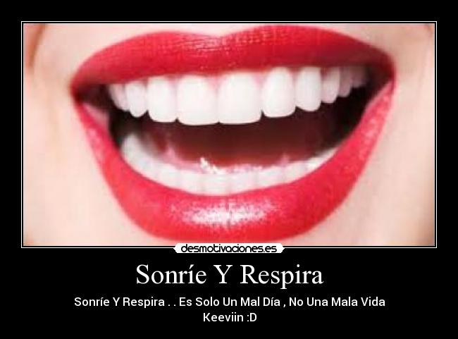 Sonríe Y Respira -