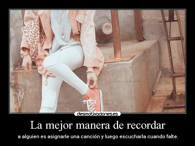 La mejor manera de recordar - 