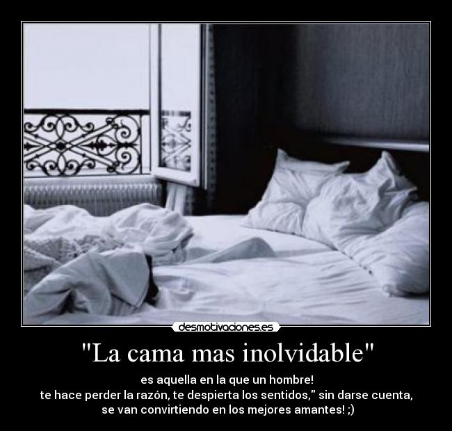 La cama mas inolvidable - 
