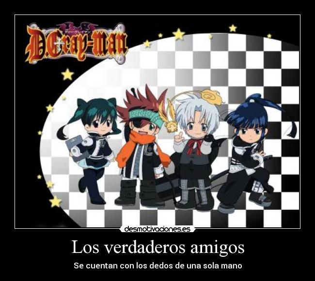 Los verdaderos amigos - Se cuentan con los dedos de una sola mano