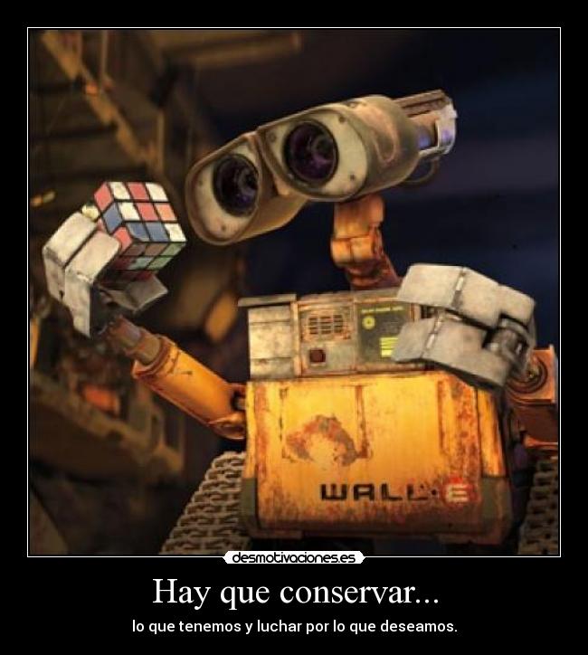 Hay que conservar... - 