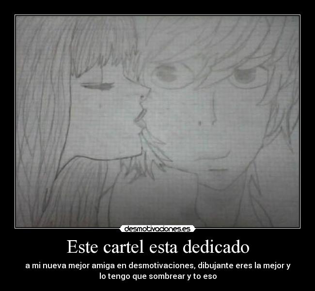 Este cartel esta dedicado - 