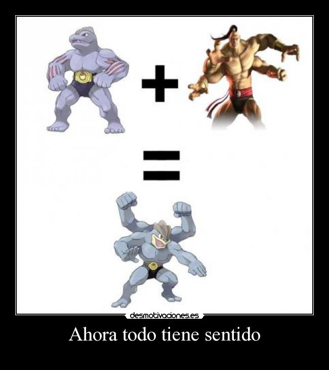 Ahora todo tiene sentido -