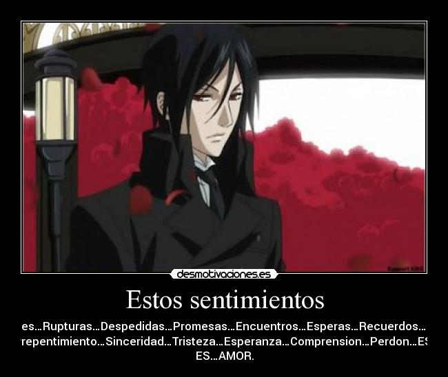 Estos sentimientos -