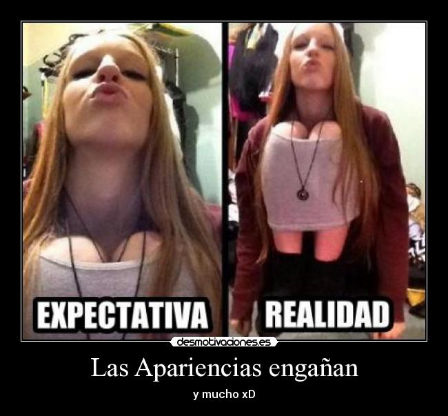 Las Apariencias engañan -