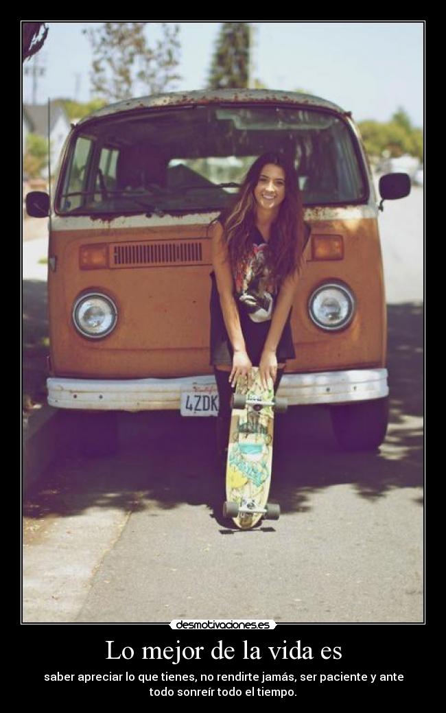 Lo mejor de la vida es - 
