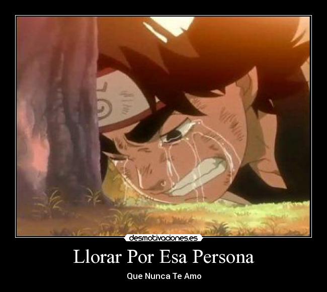 Llorar Por Esa Persona - 