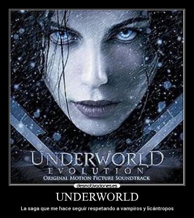 UNDERWORLD - La saga que me hace seguir respetando a vampiros y licántropos